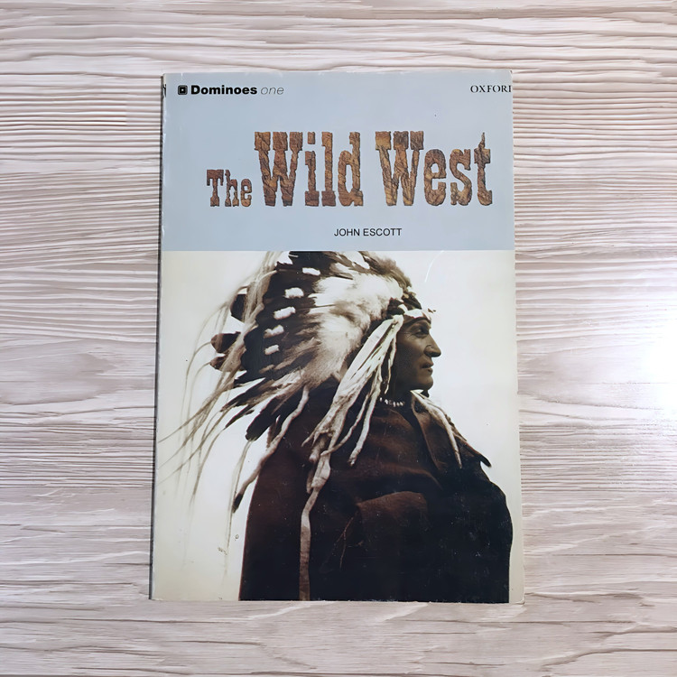 کتاب داستان خارجی The Wild West - Oxford © 2010