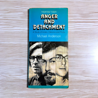 کتاب خارجی Anger and Detachment: A Study of Arden, Osborne and Pinter © 1976